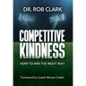 Competitive Kindness