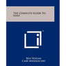 The Complete Guide To Golf