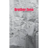 Brother Zone