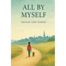 All By Myself