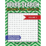 Word Search Books For Adults: 100 Word Search Puzzles For Adults - Brain-Boosting Fun Vol 3