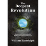 The Deepest Revolution