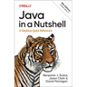 Java in a Nutshell: A Desktop Quick Reference