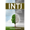 Intj: Understand And Break Free From Your Own Limitations