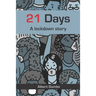 21 Days: A lockdown story
