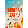 Almost a Suburban Legend