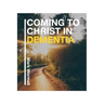 Coming to Christ in Dementia