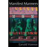 Manifest Manners: Narratives on Postindian Survivance