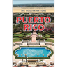 The History of Puerto Rico