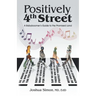 Positively 4Th Street: A Baby Boomer's Guide to the Promised Land