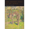 The Greatest Thing in the World: Love