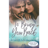 To Bring You Back: A Contemporary Christian Romance