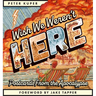 Wish We Weren't Here: Postcards from the Apocalypse