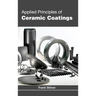 Applied Principles of Ceramic Coatings