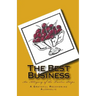 The Best Business: An Allegory of the Twelve Steps