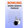 Bowling Word Search Puzzles: 5x8 Puzzle Book for Adults with Solutions