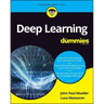 Deep Learning for Dummies