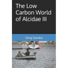 The Low Carbon World of Alcidae III