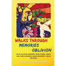 Walks Through Memories of Oblivion