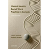 Mental Health Social Work Practice in Canada