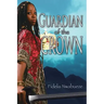 Guardian of the Crown