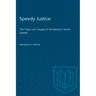 Speedy Justice: The Tragic Last Voyage of His Majesty's Vessel Speedy