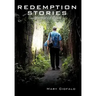 Redemption Stories: Unwasted Pain