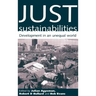 Just Sustainabilities: Development in an Unequal World