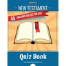 New Testament Quiz Book: 65 awesome quizzes for kids