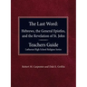 The Last Word Hebrews, General Epistles, and the Revelation of St. John Teacher's Guide Lutheran High School Religion Series