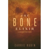 The Bone Elixir