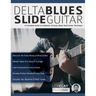 Delta Blues Slide Guitar