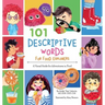 101 Descriptive Words for Food Explorers: A Visual Guide for Adventures in Food