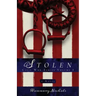 Stolen: Civil War Series, Volume 1: Civil War Series, Volume 1