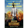 The Best Pubg Guide