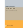 Atom and Void: Essays on Science and Community