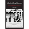 Rube Goldberg Machines: Essays in Mormon Theology