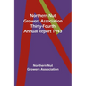 Northern Nut Growers Association Thirty-Fourth Annual Report 1943