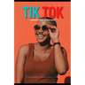 Tik Tok Marketing Strategy