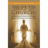 Wake up Church!: Let His Voice Be Heard in the Street Because the Bridegroom Cometh Soon.
