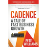 Cadence: A Tale of Fast Business Growth