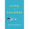 Lying to Children