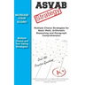 ASVAB Strategy: : Multiple Choice Strategies for Basic Math, Arithmetic Reasoning and Paragraph Comprehension