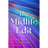 The Midlife Edit: A Transformative Self-Help Journey for Women