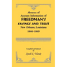 Abstract of Account Information of Freedman's Savings and Trust, New Orleans, Louisiana 1866-1869