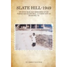 Slate Hill - 1949: My Five Year Old Memories Of My Family And Slate Hill, A Community In Roanoke, VA