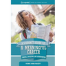 A Student's Guide to a Meaningful Career: Choices, Education, and Opportunities