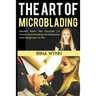 The Art of Microblading