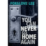 You Can Never Go Home Again: Paranormal LGBTQ Young Adult Fiction