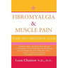 Fibromyalgia and Muscle Pain: Your Self-Treatment Guide